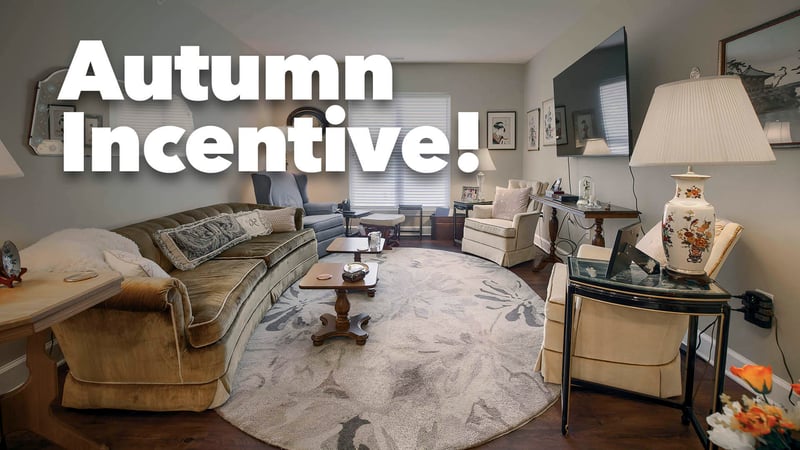 Autumn incentive!